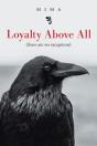 Loyalty Above All                  There - Preview