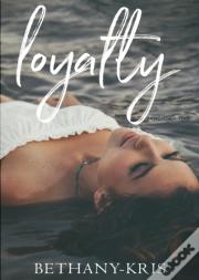Loyalty