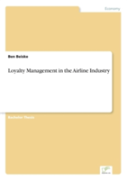 Loyalty Management In The Airline Industry