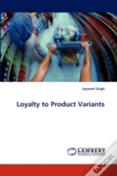 Loyalty To Product Variants