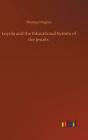 Loyola And The Educational System Of The - Preview