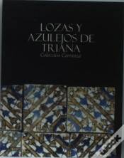 Capa do artigo Lozas Y Azulejos De Trianacolecc. Carranza Sevilla 