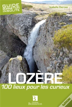 Capa do artigo Lozère ; 100 Lieux Pour Les Curieux