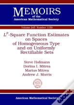 L^P-Square Function Estimates On Spaces Of Homogeneous Type And On Uniformly Rectifiable Sets