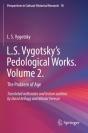L.S. Vygotskyâ€™S Pedological Works. Volume 2. - Preview