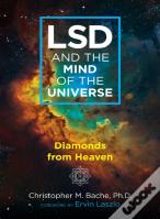 Lsd And The Mind Of The Universe