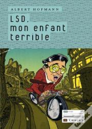 Lsd Mon Enfant Terrible