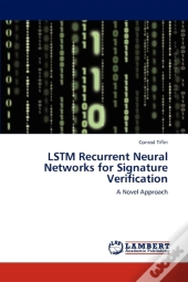 Lstm Recurrent Neural Networks For Signature Verification