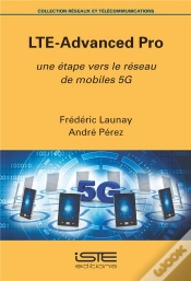 Capa do artigo Lte-Advanced Pro ; Une Étape Vers Le Réseau De Mobiles 5g
