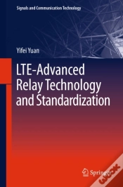 Capa do artigo Lte-Advanced Relay Technology And Standardization