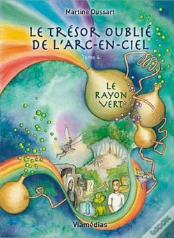 Capa do artigo Ltresor Oublie De L'Arc-En-Ciel - T.4 - Le Rayon Vert