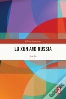 Lu Xun And Russia