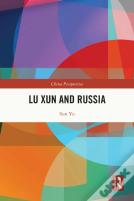 Lu Xun And Russia