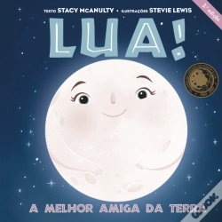 Capa do artigo Lua! A Melhor Amiga da Terra
