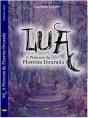 Lua - A Princesa da Floresta Dourada - Preview