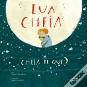Capa do artigo Lua Cheia, Cheia de Quê?