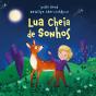 Lua Cheia de Sonhos - Preview