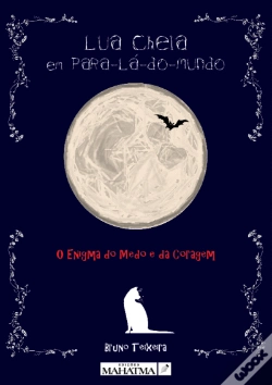 Capa do artigo Lua Cheia em Para-Lá-Do-Mundo