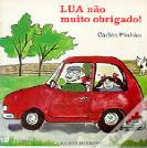 Lua Não, Muito Obrigado!