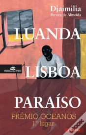 Capa do artigo Luanda, Lisboa, Paraíso