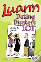Luann: Dating Disasters 101