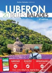 Luberon : 20 Belles Balades