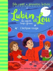 Lubin Et Lou ; Les Enfants Loups-Garous Tome 5 : L'Éclipse Rouge