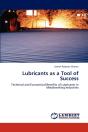 Lubricants As A Tool Of Success - Preview