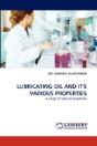 Lubricating Oil And It'S Various Properties - Preview
