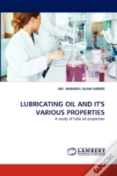 Lubricating Oil And It'S Various Properties