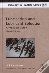 Lubrication And Lubricant Selection