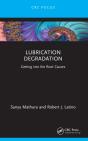 Lubrication Degradation - Preview