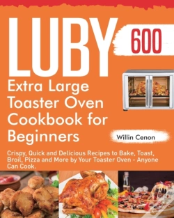 Capa do artigo Luby Extra Large Toaster Oven Cookbook For Beginners