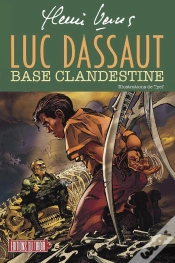 Capa do artigo Luc Dassaut : Base Clandestine