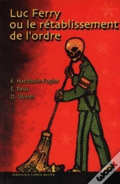 Capa do artigo Luc Ferry Ou Le Rétablissement De L