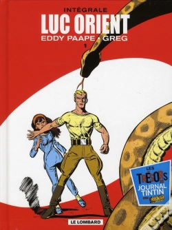 Capa do artigo Luc Orient : Luc Orient ; Intégrale Tome 1 À Tome 4