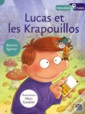 Lucas Et Les Krapouillos