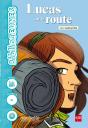 Lucas Sur La Route   - Preview