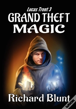 Capa do artigo Lucas Trent 3 - Grand Theft Magic