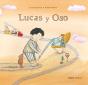 Lucas Y Oso - Preview