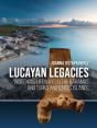 Lucayan Legacies - Preview