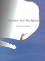 Lucchesi And The Whale - Preview