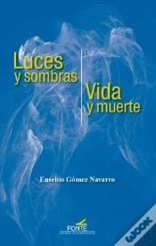Capa do artigo Luces Y Sombras / Vida Y Muerte