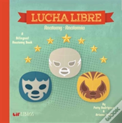 Capa do artigo Lucha Libre: Anatomy/Anatomia