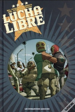 Capa do artigo Lucha Libre ; Intégrale T.1