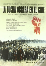 Capa do artigo Lucha Obrera En El Cine, La