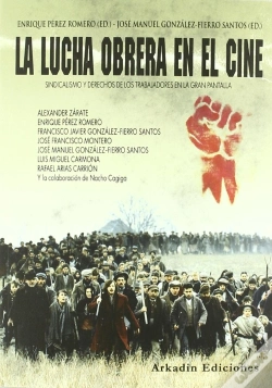 Capa do artigo Lucha Obrera En El Cine, La