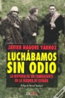Capa do artigo Luchábamos Sin Odio