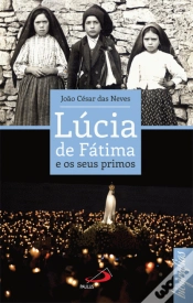 Capa do artigo Lúcia de Fátima e os Seus Primos