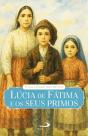 Lúcia de Fátima e os Seus Primos - Preview